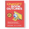 ChatGPT for Book Outline vol.2